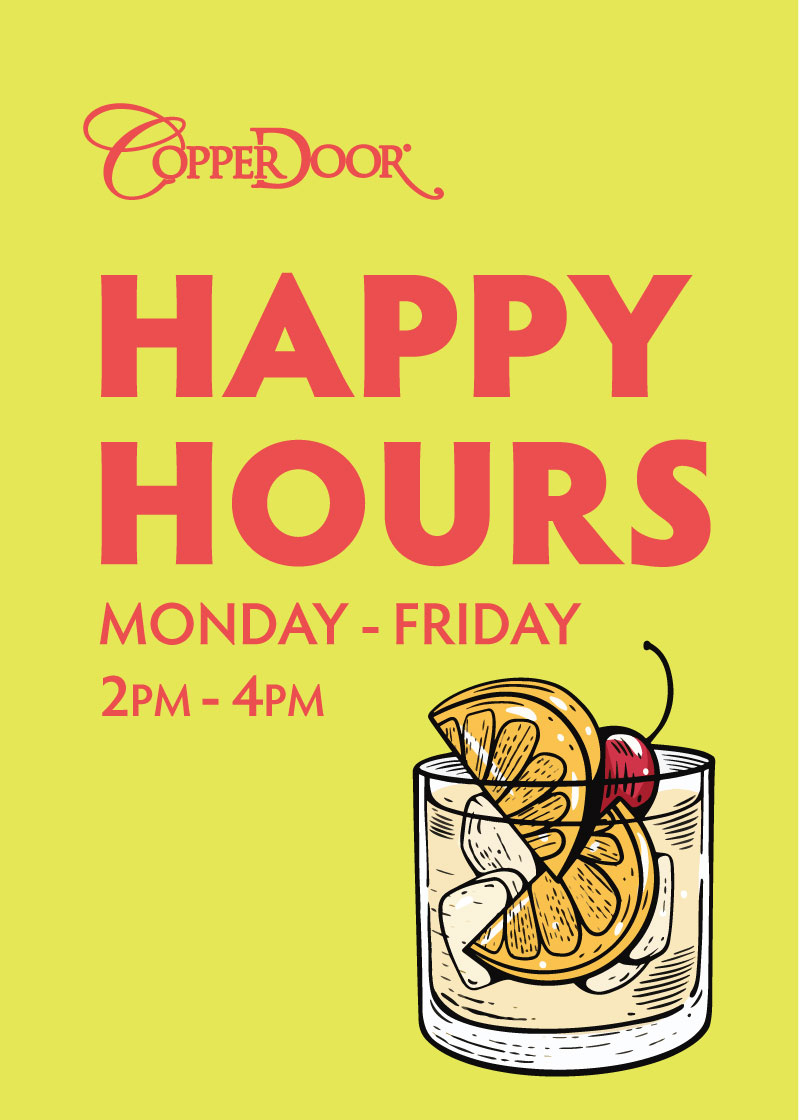 Copper Door Restaurant Happy Hours