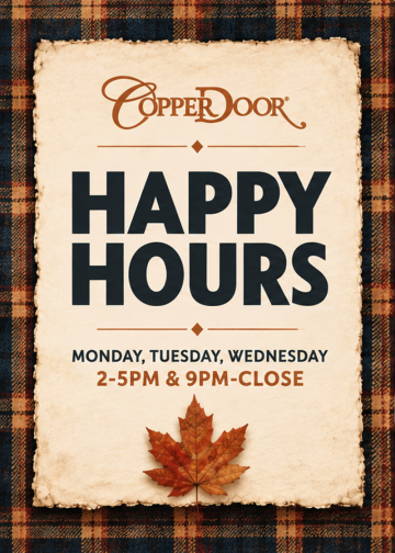 Happy Hours at Copper Door® Restaurant