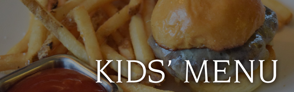 Kids' Menu